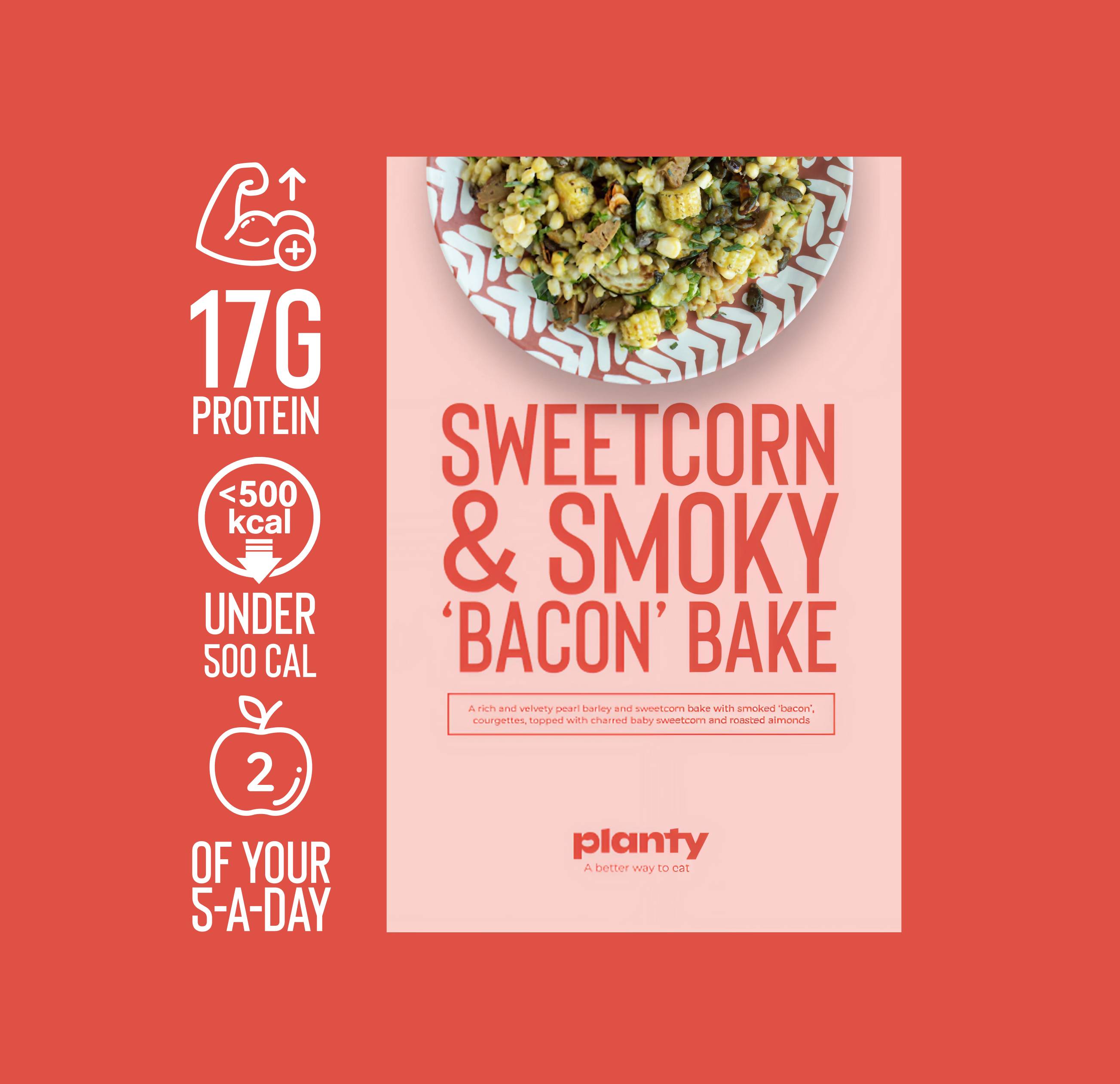 Sweetcorn & Smoky ‘Bacon’ Bake