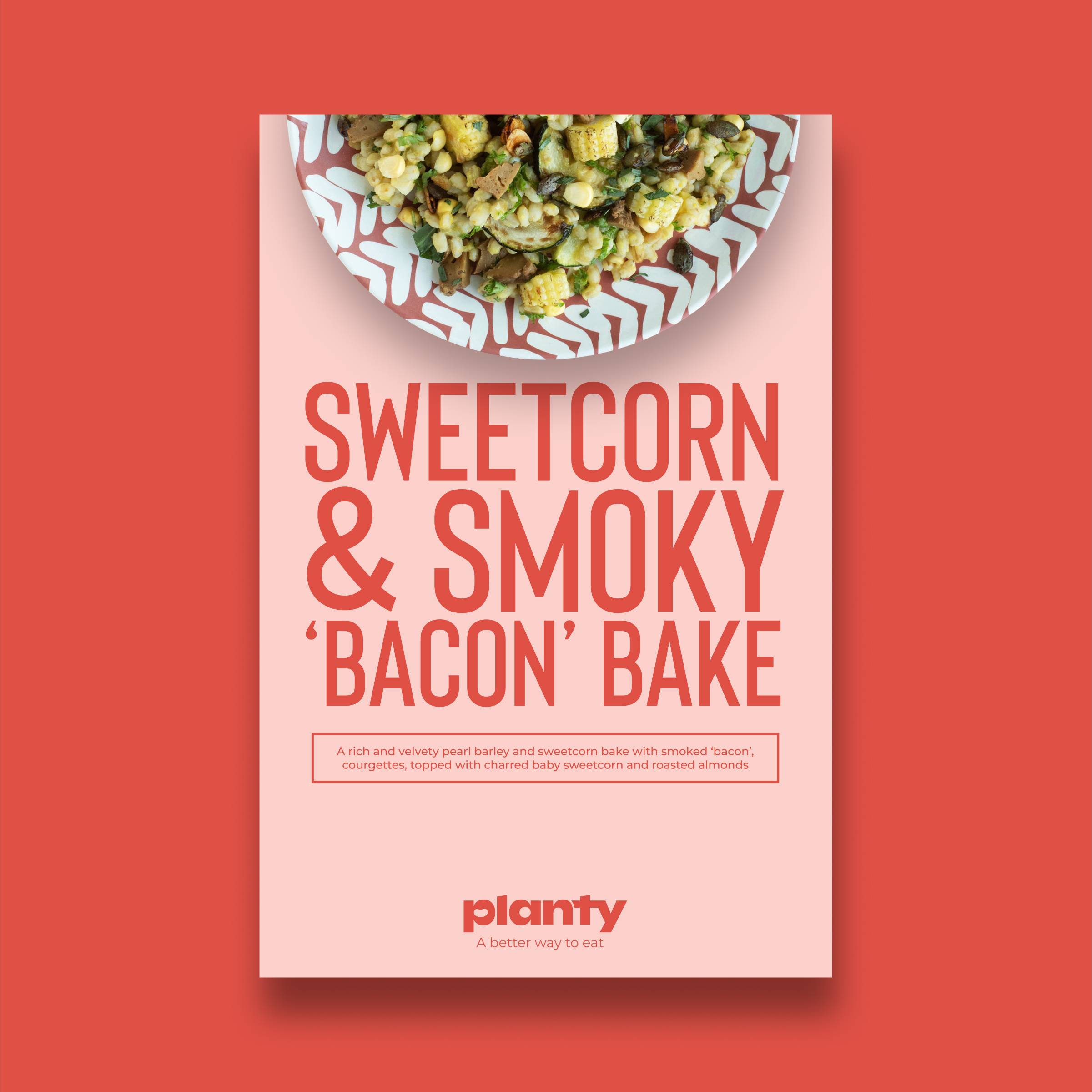 Sweetcorn & Smoky ‘Bacon’ Bake image 2